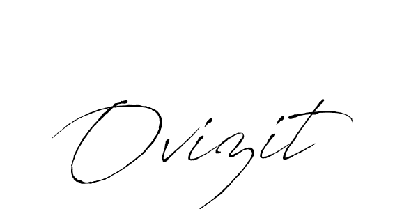 How to make Ovizit signature? Antro_Vectra is a professional autograph style. Create handwritten signature for Ovizit name. Ovizit signature style 6 images and pictures png