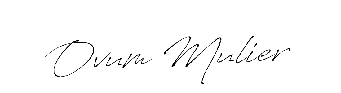 Best and Professional Signature Style for Ovum Mulier. Antro_Vectra Best Signature Style Collection. Ovum Mulier signature style 6 images and pictures png