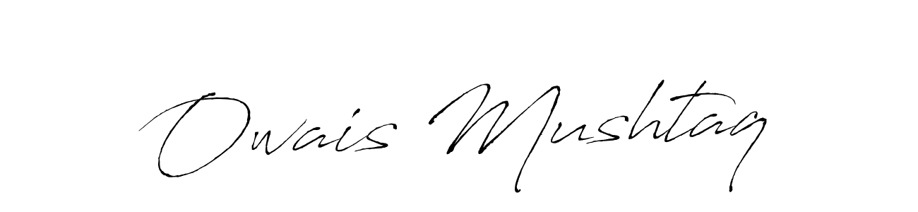 Use a signature maker to create a handwritten signature online. With this signature software, you can design (Antro_Vectra) your own signature for name Owais Mushtaq. Owais Mushtaq signature style 6 images and pictures png