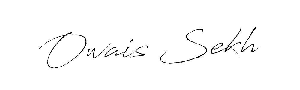 It looks lik you need a new signature style for name Owais Sekh. Design unique handwritten (Antro_Vectra) signature with our free signature maker in just a few clicks. Owais Sekh signature style 6 images and pictures png