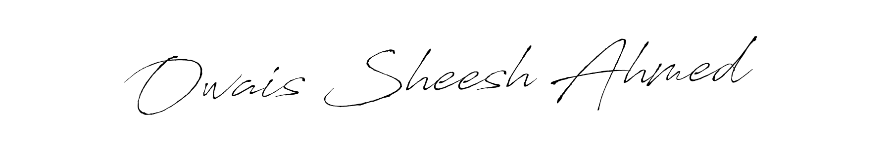 Create a beautiful signature design for name Owais Sheesh Ahmed. With this signature (Antro_Vectra) fonts, you can make a handwritten signature for free. Owais Sheesh Ahmed signature style 6 images and pictures png