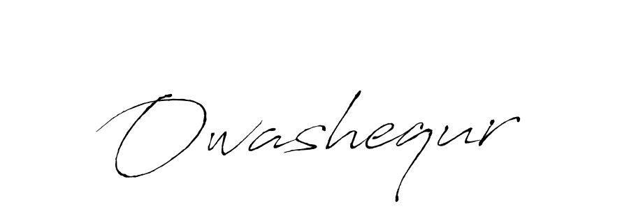 Make a beautiful signature design for name Owashequr. With this signature (Antro_Vectra) style, you can create a handwritten signature for free. Owashequr signature style 6 images and pictures png