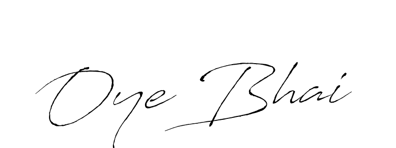 How to Draw Oye Bhai signature style? Antro_Vectra is a latest design signature styles for name Oye Bhai. Oye Bhai signature style 6 images and pictures png