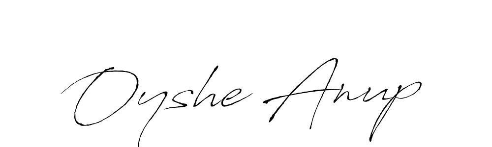 Oyshe Anup stylish signature style. Best Handwritten Sign (Antro_Vectra) for my name. Handwritten Signature Collection Ideas for my name Oyshe Anup. Oyshe Anup signature style 6 images and pictures png