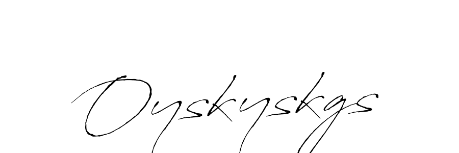 How to make Oyskyskgs name signature. Use Antro_Vectra style for creating short signs online. This is the latest handwritten sign. Oyskyskgs signature style 6 images and pictures png