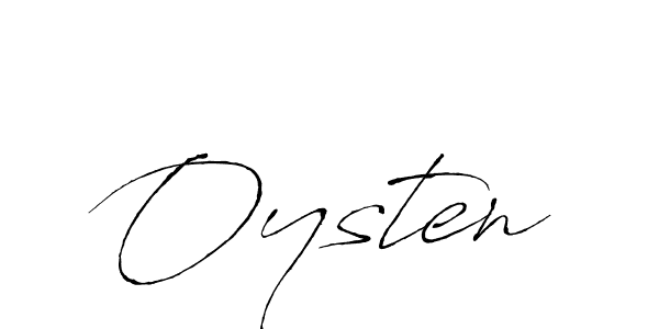 Design your own signature with our free online signature maker. With this signature software, you can create a handwritten (Antro_Vectra) signature for name Oysten. Oysten signature style 6 images and pictures png