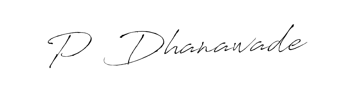 Antro_Vectra is a professional signature style that is perfect for those who want to add a touch of class to their signature. It is also a great choice for those who want to make their signature more unique. Get P  Dhanawade name to fancy signature for free. P  Dhanawade signature style 6 images and pictures png