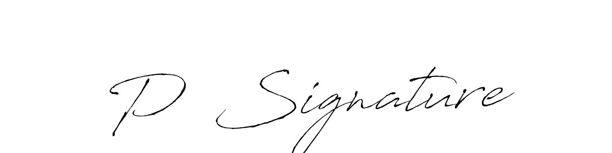 This is the best signature style for the P  Signature name. Also you like these signature font (Antro_Vectra). Mix name signature. P  Signature signature style 6 images and pictures png