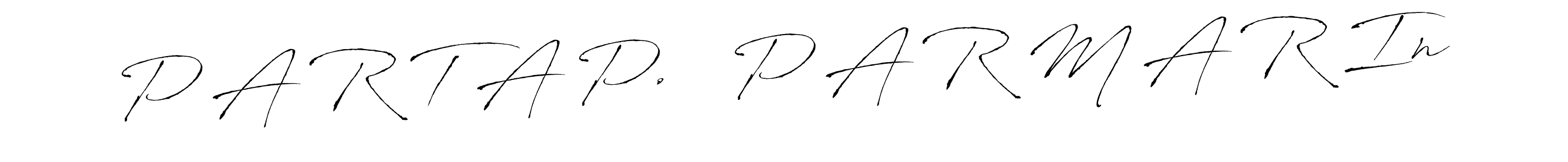 Also You can easily find your signature by using the search form. We will create P A R T A P.   P A R M A R In name handwritten signature images for you free of cost using Antro_Vectra sign style. P A R T A P.   P A R M A R In signature style 6 images and pictures png