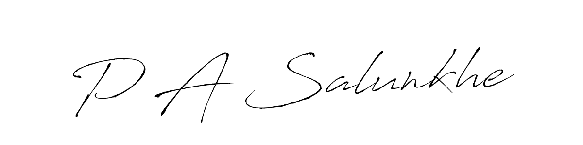 Design your own signature with our free online signature maker. With this signature software, you can create a handwritten (Antro_Vectra) signature for name P A Salunkhe. P A Salunkhe signature style 6 images and pictures png