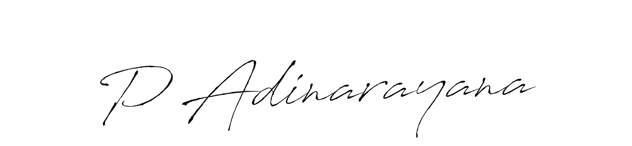 Create a beautiful signature design for name P Adinarayana. With this signature (Antro_Vectra) fonts, you can make a handwritten signature for free. P Adinarayana signature style 6 images and pictures png