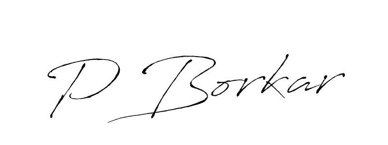 Create a beautiful signature design for name P Borkar. With this signature (Antro_Vectra) fonts, you can make a handwritten signature for free. P Borkar signature style 6 images and pictures png