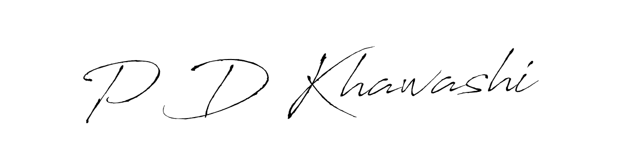 Create a beautiful signature design for name P D Khawashi. With this signature (Antro_Vectra) fonts, you can make a handwritten signature for free. P D Khawashi signature style 6 images and pictures png