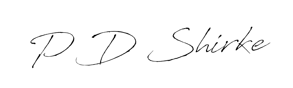 Also we have P D Shirke name is the best signature style. Create professional handwritten signature collection using Antro_Vectra autograph style. P D Shirke signature style 6 images and pictures png