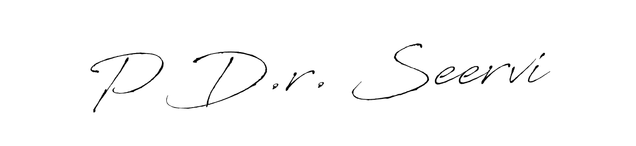 You should practise on your own different ways (Antro_Vectra) to write your name (P D.r. Seervi) in signature. don't let someone else do it for you. P D.r. Seervi signature style 6 images and pictures png