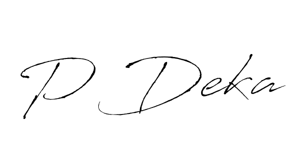 Design your own signature with our free online signature maker. With this signature software, you can create a handwritten (Antro_Vectra) signature for name P Deka. P Deka signature style 6 images and pictures png