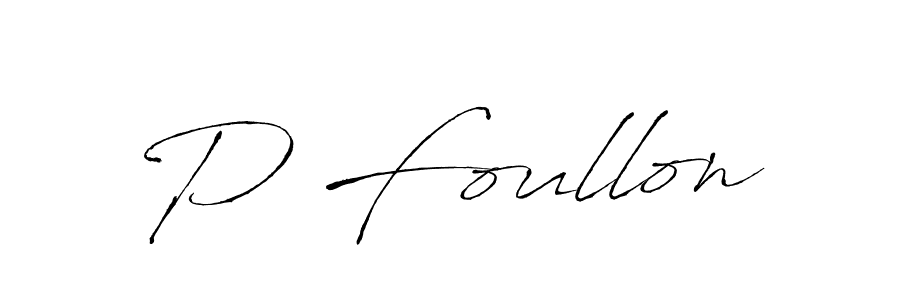 Also You can easily find your signature by using the search form. We will create P Foullon name handwritten signature images for you free of cost using Antro_Vectra sign style. P Foullon signature style 6 images and pictures png