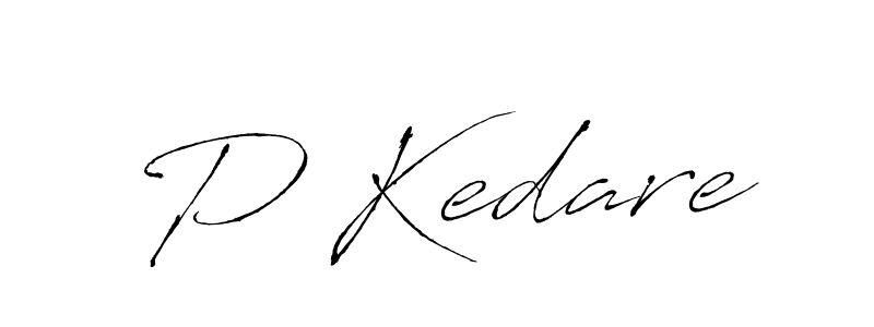 Also we have P Kedare name is the best signature style. Create professional handwritten signature collection using Antro_Vectra autograph style. P Kedare signature style 6 images and pictures png