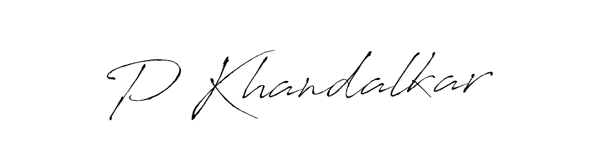 Create a beautiful signature design for name P Khandalkar. With this signature (Antro_Vectra) fonts, you can make a handwritten signature for free. P Khandalkar signature style 6 images and pictures png