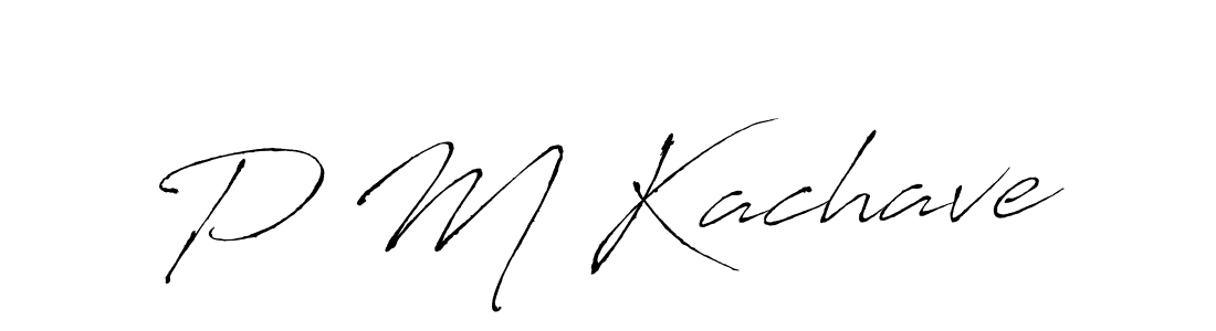 You should practise on your own different ways (Antro_Vectra) to write your name (P M Kachave) in signature. don't let someone else do it for you. P M Kachave signature style 6 images and pictures png