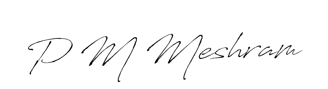 Also You can easily find your signature by using the search form. We will create P M Meshram name handwritten signature images for you free of cost using Antro_Vectra sign style. P M Meshram signature style 6 images and pictures png