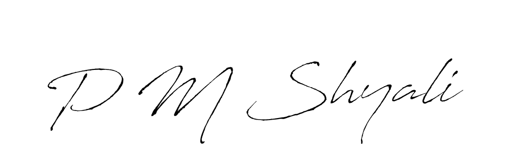 Use a signature maker to create a handwritten signature online. With this signature software, you can design (Antro_Vectra) your own signature for name P M Shyali. P M Shyali signature style 6 images and pictures png