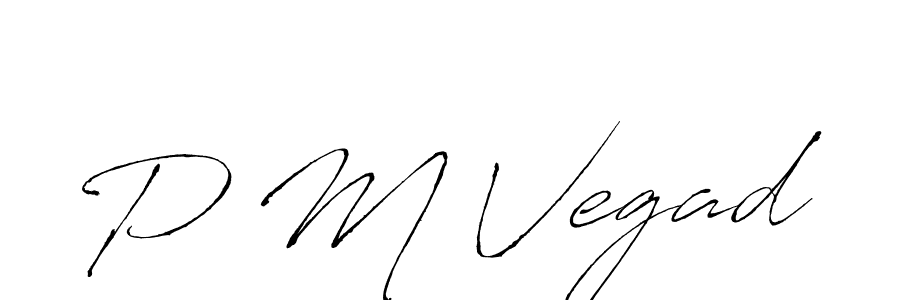 Use a signature maker to create a handwritten signature online. With this signature software, you can design (Antro_Vectra) your own signature for name P M Vegad. P M Vegad signature style 6 images and pictures png