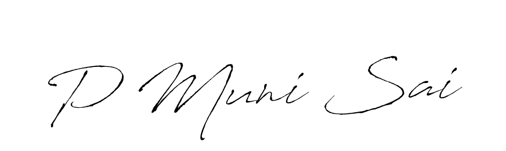 Create a beautiful signature design for name P Muni Sai. With this signature (Antro_Vectra) fonts, you can make a handwritten signature for free. P Muni Sai signature style 6 images and pictures png