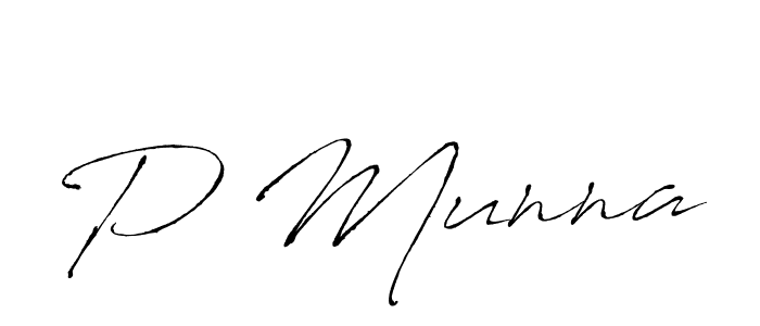 You should practise on your own different ways (Antro_Vectra) to write your name (P Munna) in signature. don't let someone else do it for you. P Munna signature style 6 images and pictures png