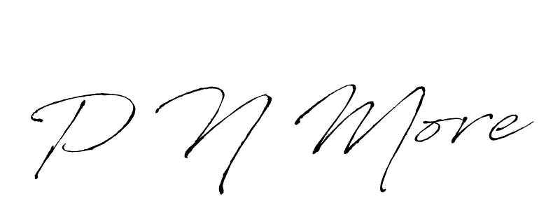 Use a signature maker to create a handwritten signature online. With this signature software, you can design (Antro_Vectra) your own signature for name P N More. P N More signature style 6 images and pictures png