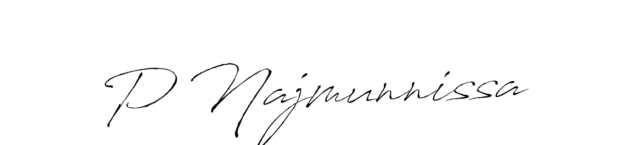 You should practise on your own different ways (Antro_Vectra) to write your name (P Najmunnissa) in signature. don't let someone else do it for you. P Najmunnissa signature style 6 images and pictures png