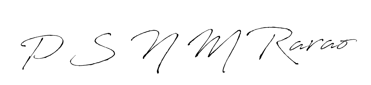 Similarly Antro_Vectra is the best handwritten signature design. Signature creator online .You can use it as an online autograph creator for name P S N M Rarao. P S N M Rarao signature style 6 images and pictures png