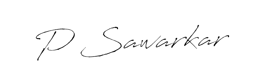 Make a beautiful signature design for name P Sawarkar. With this signature (Antro_Vectra) style, you can create a handwritten signature for free. P Sawarkar signature style 6 images and pictures png