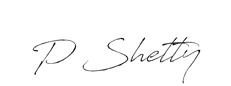 Use a signature maker to create a handwritten signature online. With this signature software, you can design (Antro_Vectra) your own signature for name P Shetty. P Shetty signature style 6 images and pictures png