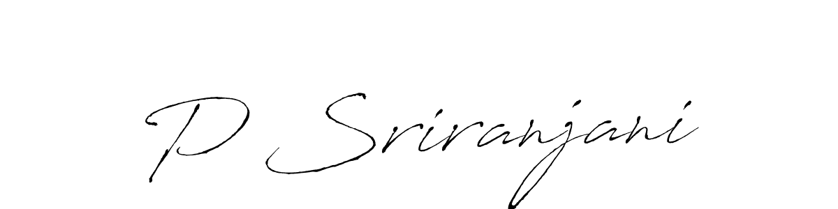 You should practise on your own different ways (Antro_Vectra) to write your name (P Sriranjani) in signature. don't let someone else do it for you. P Sriranjani signature style 6 images and pictures png