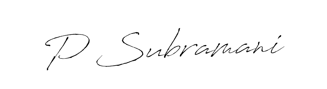 Similarly Antro_Vectra is the best handwritten signature design. Signature creator online .You can use it as an online autograph creator for name P Subramani. P Subramani signature style 6 images and pictures png