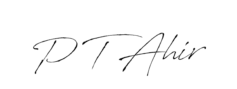 The best way (Antro_Vectra) to make a short signature is to pick only two or three words in your name. The name P T Ahir include a total of six letters. For converting this name. P T Ahir signature style 6 images and pictures png