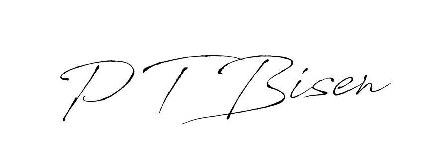 Make a beautiful signature design for name P T Bisen. With this signature (Antro_Vectra) style, you can create a handwritten signature for free. P T Bisen signature style 6 images and pictures png