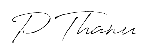 If you are searching for the best signature style for your name P Thanu, here we have designed multiple signature styles using Antro_Vectra. P Thanu signature style 6 images and pictures png