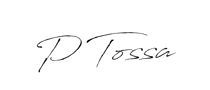 You should practise on your own different ways (Antro_Vectra) to write your name (P Tossa) in signature. don't let someone else do it for you. P Tossa signature style 6 images and pictures png