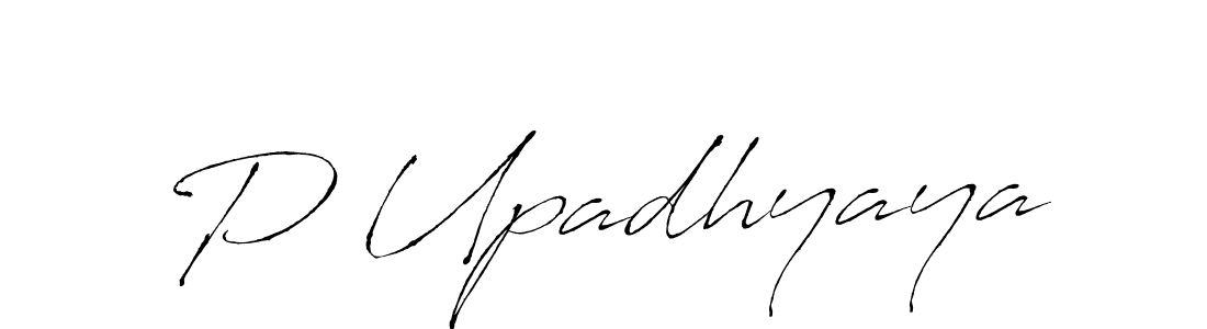 Use a signature maker to create a handwritten signature online. With this signature software, you can design (Antro_Vectra) your own signature for name P Upadhyaya. P Upadhyaya signature style 6 images and pictures png