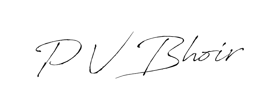 Also we have P V Bhoir name is the best signature style. Create professional handwritten signature collection using Antro_Vectra autograph style. P V Bhoir signature style 6 images and pictures png