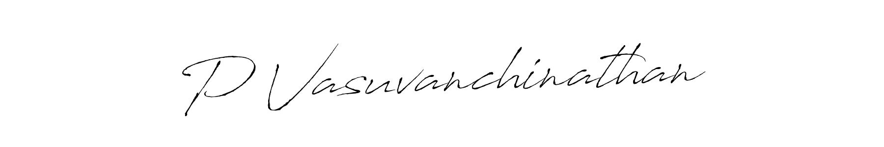 It looks lik you need a new signature style for name P Vasuvanchinathan. Design unique handwritten (Antro_Vectra) signature with our free signature maker in just a few clicks. P Vasuvanchinathan signature style 6 images and pictures png