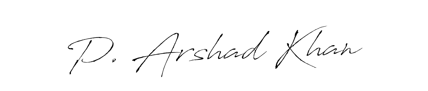 Similarly Antro_Vectra is the best handwritten signature design. Signature creator online .You can use it as an online autograph creator for name P. Arshad Khan. P. Arshad Khan signature style 6 images and pictures png