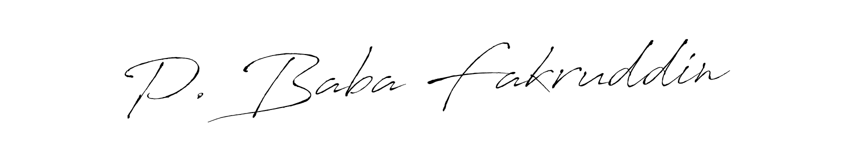 Design your own signature with our free online signature maker. With this signature software, you can create a handwritten (Antro_Vectra) signature for name P. Baba Fakruddin. P. Baba Fakruddin signature style 6 images and pictures png