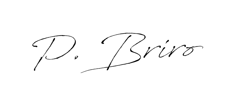 Once you've used our free online signature maker to create your best signature Antro_Vectra style, it's time to enjoy all of the benefits that P. Briro name signing documents. P. Briro signature style 6 images and pictures png