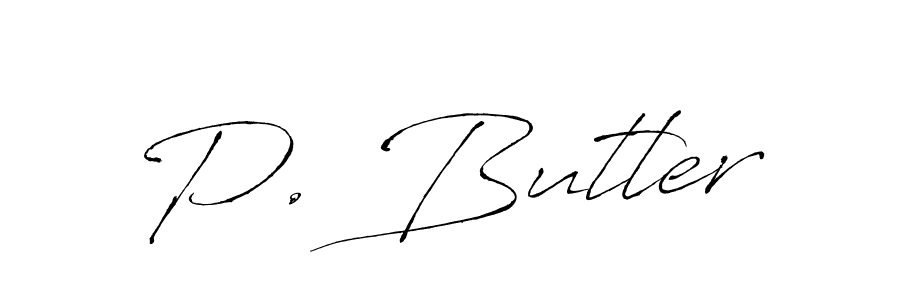 Create a beautiful signature design for name P. Butler. With this signature (Antro_Vectra) fonts, you can make a handwritten signature for free. P. Butler signature style 6 images and pictures png