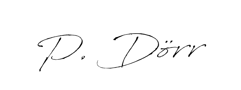 Make a beautiful signature design for name P. Dörr. With this signature (Antro_Vectra) style, you can create a handwritten signature for free. P. Dörr signature style 6 images and pictures png