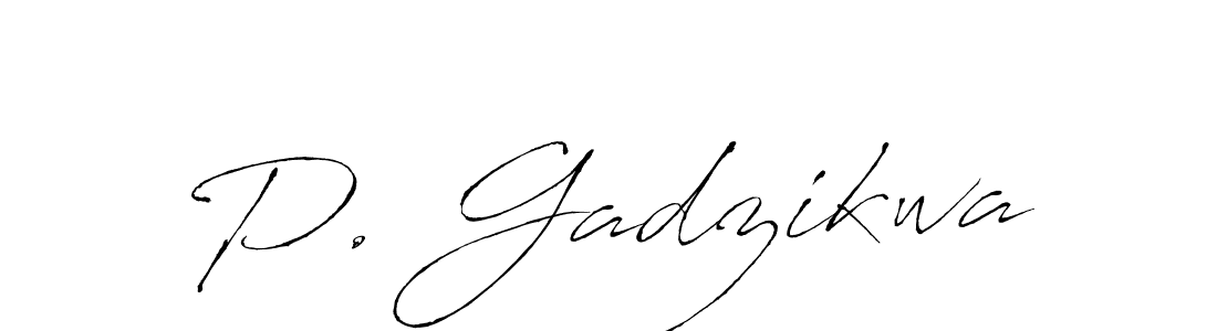 Make a beautiful signature design for name P. Gadzikwa. With this signature (Antro_Vectra) style, you can create a handwritten signature for free. P. Gadzikwa signature style 6 images and pictures png