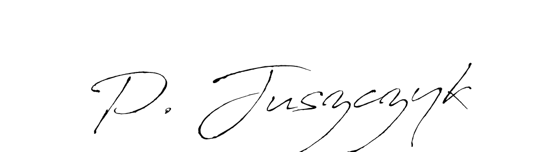 How to make P. Juszczyk name signature. Use Antro_Vectra style for creating short signs online. This is the latest handwritten sign. P. Juszczyk signature style 6 images and pictures png